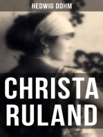 Christa Ruland: Abschluss der Romantrilogie "Drei Generationen" (nach "Sibilla Dalmar" und "Schicksale einer Seele")