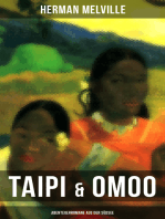 Taipi & Omoo: Abenteuerromane aus der Südsee: Ein Blick auf Polynesisches Leben