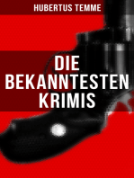 Die bekanntesten Krimis von Hubertus Temme: Kriminalgeschichten & Detektivgeschichten: Die Hallbauerin, Ein tragisches Ende & In einer Brautnacht
