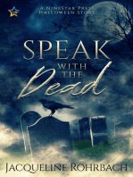 Speak with the Dead