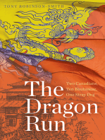 The Dragon Run: Two Canadians, Ten Bhutanese, One Stray Dog