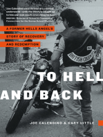 To Hell and Back: A Former Hells Angel’s Story of Recovery and Redemption