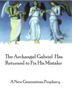 The Archangel Gabriel Has Returned To Fix His Mistake