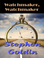 Watchmaker, Watchmaker