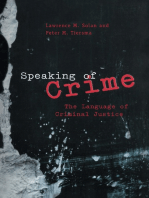 Speaking of Crime: The Language of Criminal Justice