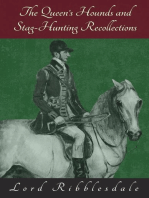 The Queen's Hounds and Stag-Hunting Recollections