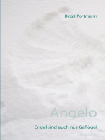 Angelo: Engel sind auch nur Geflügel