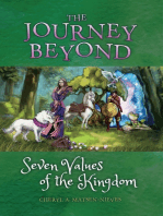 The Journey Beyond Seven Values of the Kingdom