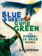 Blue Babble, Gang Green