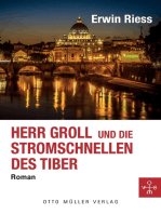 Herr Groll und die Stromschnellen des Tiber
