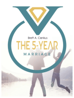 The 5-Year Marriage