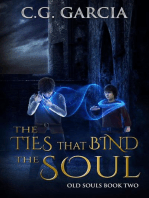 The Ties that Bind the Soul