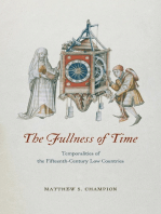 The Fullness of Time: Temporalities of the Fifteenth-Century Low Countries