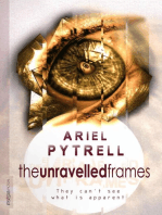 The Unravelled Frames