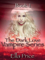 The Dark Love Vampire Series