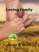 Loving Family: Driving with Anna