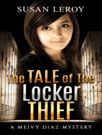 The Tale of The Locker Thief: A Meivy Diaz Mystery