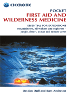 Pocket First Aid and Wilderness Medicine: Essential for expeditions: mountaineers, hillwalkers and explorers - jungle, desert, ocean and remote areas