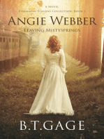 Angie Webber: Leaving Mistysprings