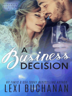 A Business Decision