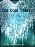 Ice Cold Heart.