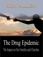 The Drug Epidemic
