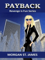Payback: Revenge is Fun, #3