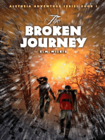 The Broken Journey: Aletheia Adventure Series, #3