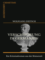 Verschwörung in Germanien: Kriminalroman aus der Römerzeit