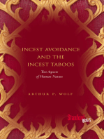 Incest Avoidance and the Incest Taboos