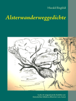 Alsterwanderweggedichte: Lyrik, 41 zeitgenössische Gedichte mit fantastischen Inhalten, (illustriert)