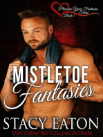 Mistletoe Fantasies: The Pleasure Your Fantasies Series, #1