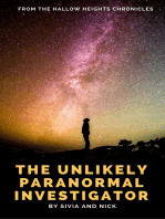 The Unlikely Paranormal Investigator