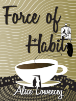 Force of Habit