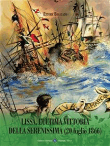 Lissa, L'ultima Vittoria della Serenissima (20 luglio 1866)