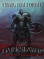 The Darkslayer