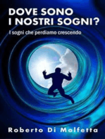 Dove sono i nostri sogni ?