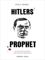 Hitlers Prophet: Historischer Kriminalroman