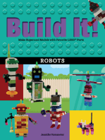 Build It! Robots: Make Supercool Models with Your Favorite LEGO® Parts