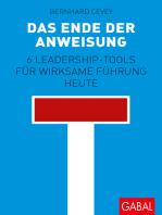 Das Ende der Anweisung: 6 Leadership-Tools für wirksame Führung heute