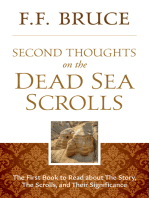 Second Thoughts On the Dead Sea Scrolls: The First Book to Read About the Story, The Scrolls, And Their Significance