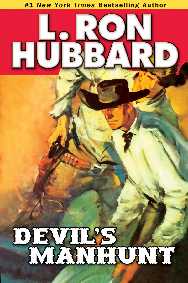 Devil's Manhunt by Ron Hubbard (Ebook) Read free for 30 days