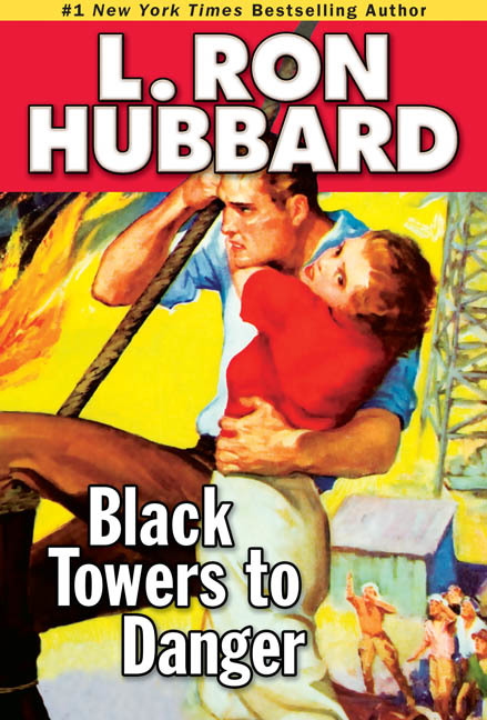 Black Towers to Danger by Ron Hubbard (Ebook) Read free for