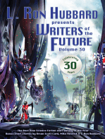 L. Ron Hubbard Presents Writers of the Future Volume 30: The Best New Science Fiction and Fantasy of the Year