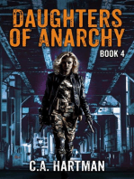 Daughters of Anarchy: Book 4: Daughters of Anarchy, #4