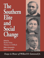 The Southern Elite and Social Change: Essays in Honor of Willard B. Gatewood, Jr.