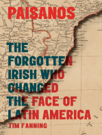 Paisanos: The Forgotten Irish Who Changed the Face of Latin America