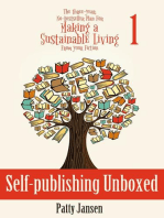 Self-publishing Unboxed: The Three-year, No-bestseller Plan For Making a Sustainable Living From Your Fiction, #1