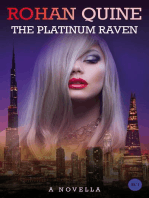 The Platinum Raven