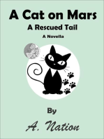 A Cat On Mars - A Rescued Tail